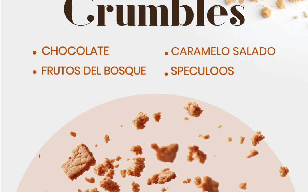 ¡Lanzamiento de Crumbles!